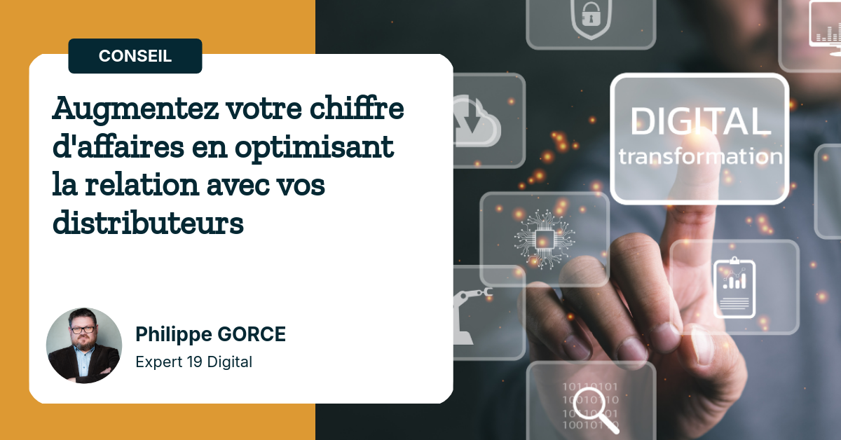 augmentez-votre-chiffre-daffaires-en-optimisant-la-relation-avec-vos-distributeurs Augmentez votre chiffre d'affaires en optimisant la relation avec vos distributeurs