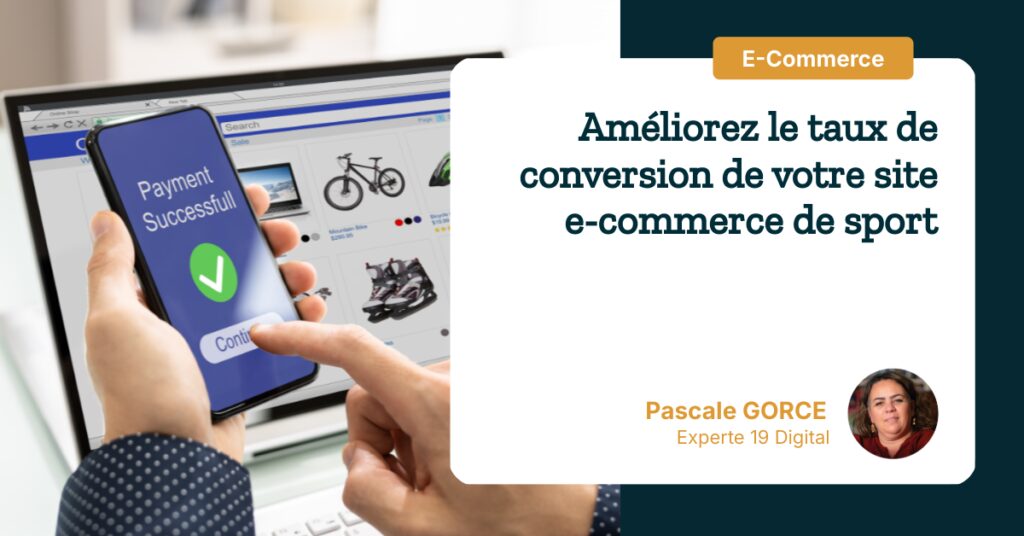 Améliorez le taux de conversion de votre site e-commerce de sport