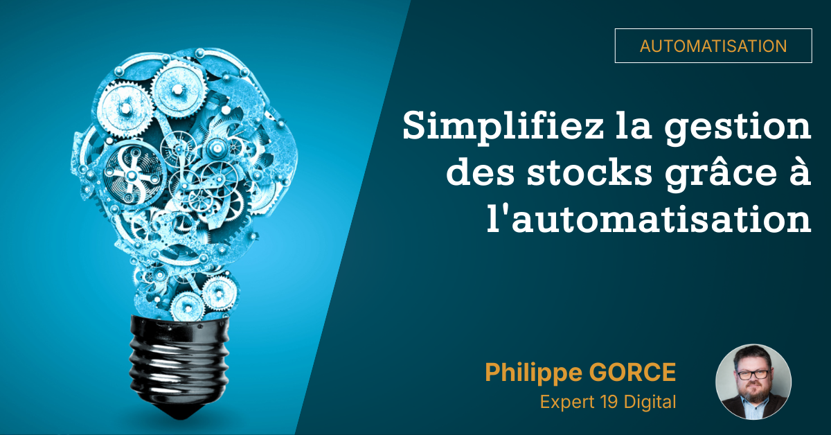 simplifiez-la-gestion-des-stocks-grace-a-lautomatisation Simplifiez la gestion des stocks grâce à l'automatisation